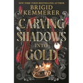 Carving Shadows Into Gold