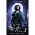 Free the Wolf
