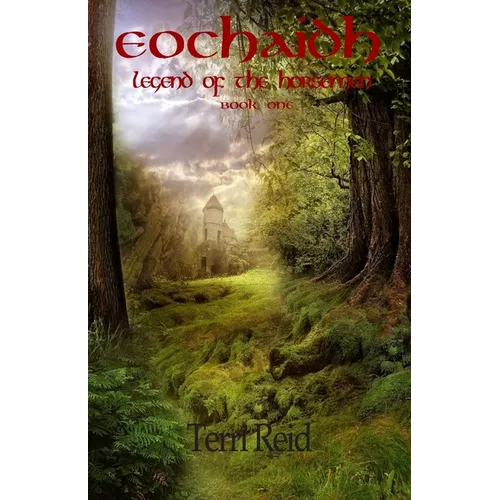 Eochaidh - Legend of the Horsemen