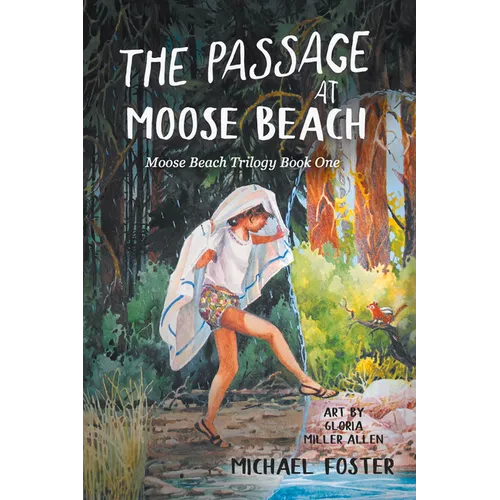 The Passage At Moose Beach: The Wild Side Trilogy Book One