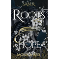 Saber: Roots of Hope, Trilogy Book 1
