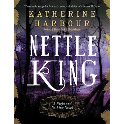 Nettle King