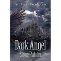 The First Immortal: Dark Angel