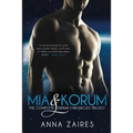 Mia & Korum (The Complete Krinar Chronicles Trilogy)
