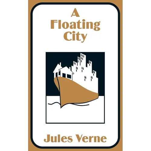A Floating City