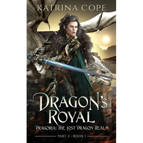 Dragon's Royal: Part 2