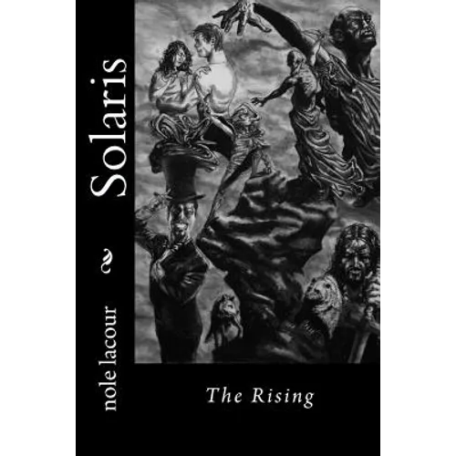 Solaris: The Rising