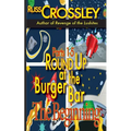 Round Up at the Burger Bar Parts 1-5: The Beginning