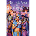 The Shining Court