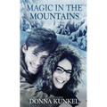 Magic in the Mountains