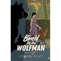 Bred by the Wolfman: A Steamy Monster Romance