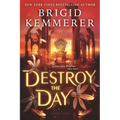 Destroy the Day