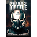Cyber: Test of Mettle