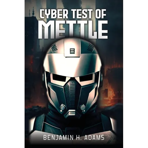 Cyber: Test of Mettle