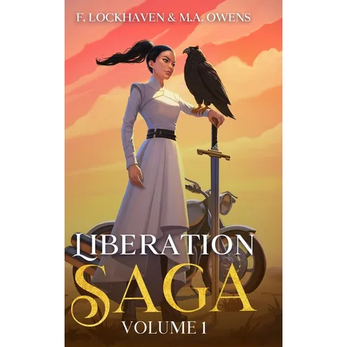 Liberation Saga (Volume 1): A Teen and YA Post-Apocalyptic Fiction