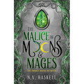 The Malice of Moons and Mages