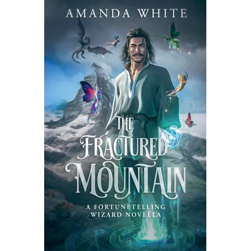 The Fractured Mountain