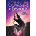A Summoning of Demons