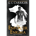 The Enforcer Enigma: San Andreas Shifters #3