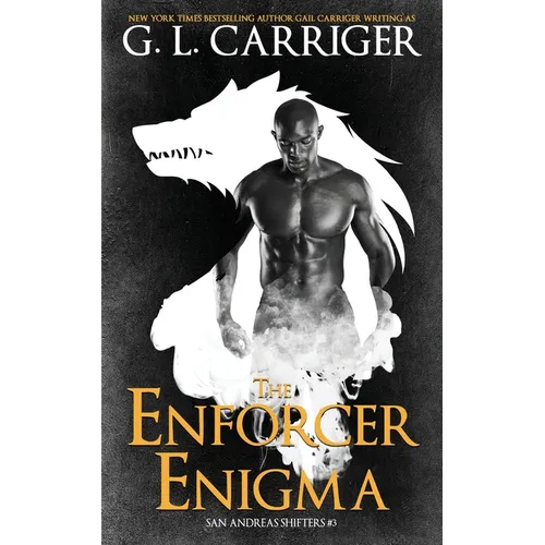 The Enforcer Enigma: San Andreas Shifters #3