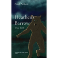 Heathen's Barrow: Our Evil