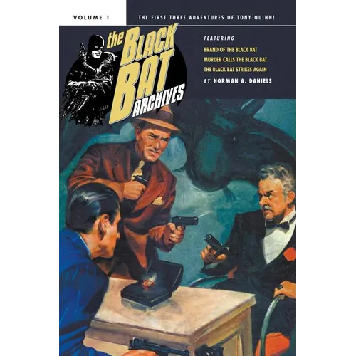 The Black Bat Archives, Volume 1