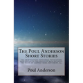 The Poul Anderson Short Stories