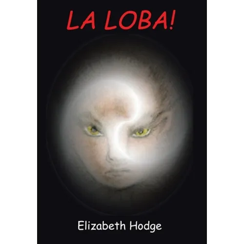La Loba!