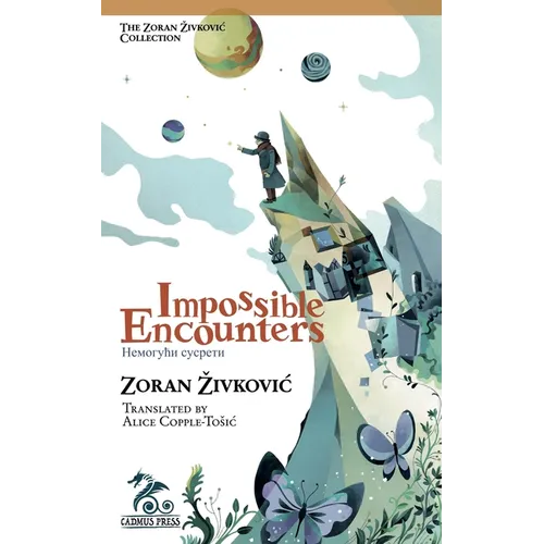 Impossible Encounters