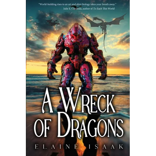 A Wreck of Dragons