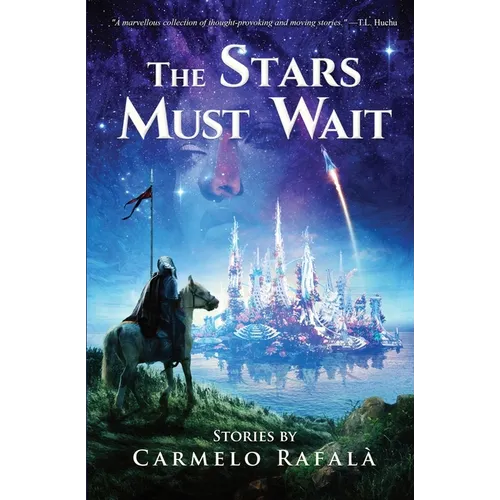 The Stars Must Wait