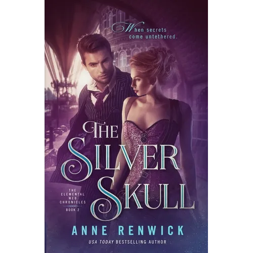 The Silver Skull: A Steampunk Romance