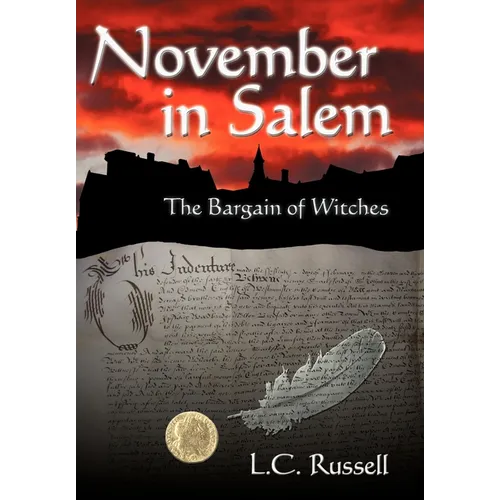 November in Salem: The Bargain of Witches - Hardcover