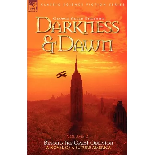 Darkness & Dawn Volume 2 - Beyond the Great Oblivion