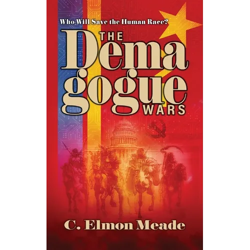 The Demagogue Wars