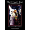 The Magic Ring: Deluxe Illustrated Edition