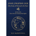 Poet, Prophet, Fox: The Tale of Sinnach the Seer