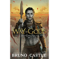 Way of Gods: Buried Goddess Saga Book 4