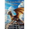 The Last Standing Dragon