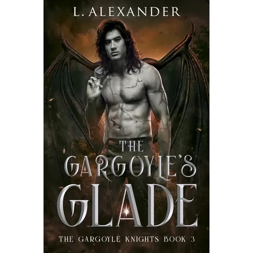 The Gargoyle's Glade