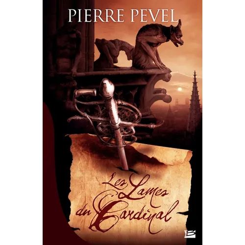 Les Lames du Cardinal, T1: Les Lames du Cardinal
