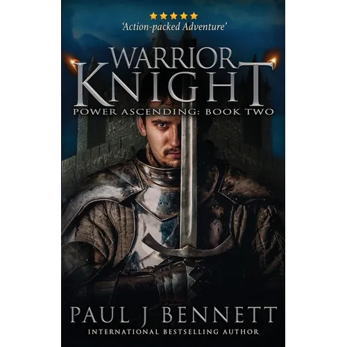 Warrior Knight: An Epic Fantasy Novel