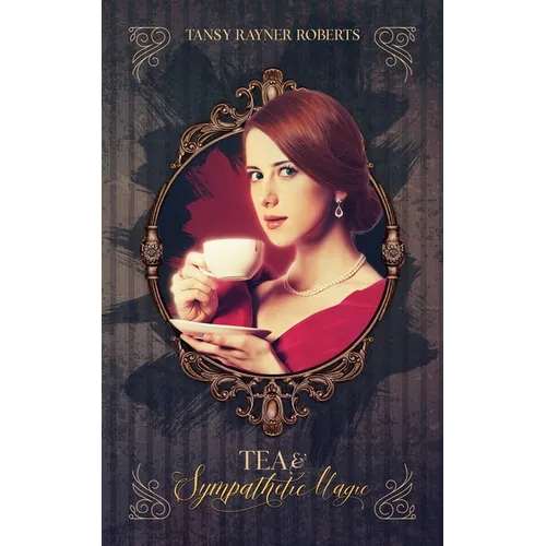 Tea and Sympathetic Magic