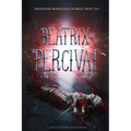 Beatrix Percival Series: Part 1, 2, & 3