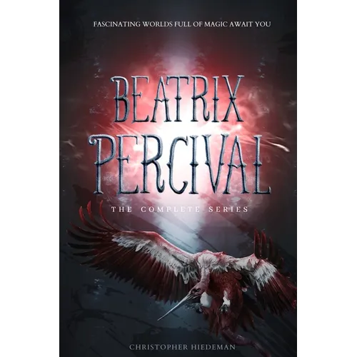 Beatrix Percival Series: Part 1, 2, & 3