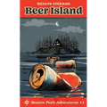 Beaten Path Adventures: Beer Island / Squatch Hunt