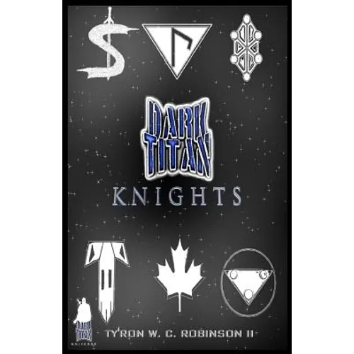 Dark Titan Knights: First Edition