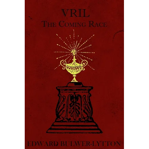 Vril: The Coming Race
