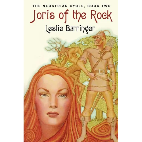 Joris of the Rock: The Neustrian Cycle, Book Two