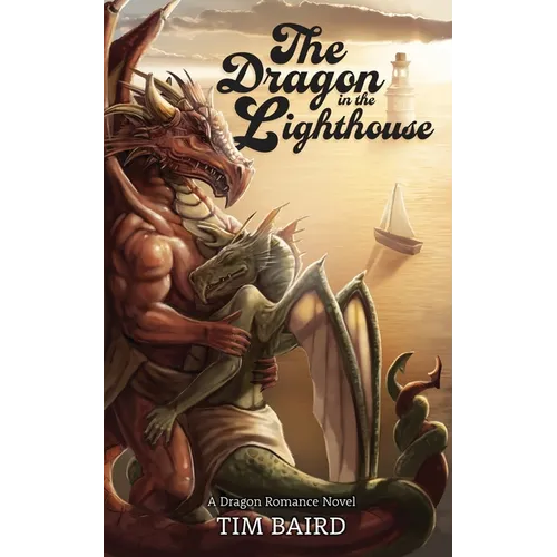 The Dragon in the Lighthouse